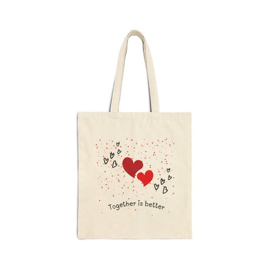Romantic Cotton Tote Bag - "Together is Better"