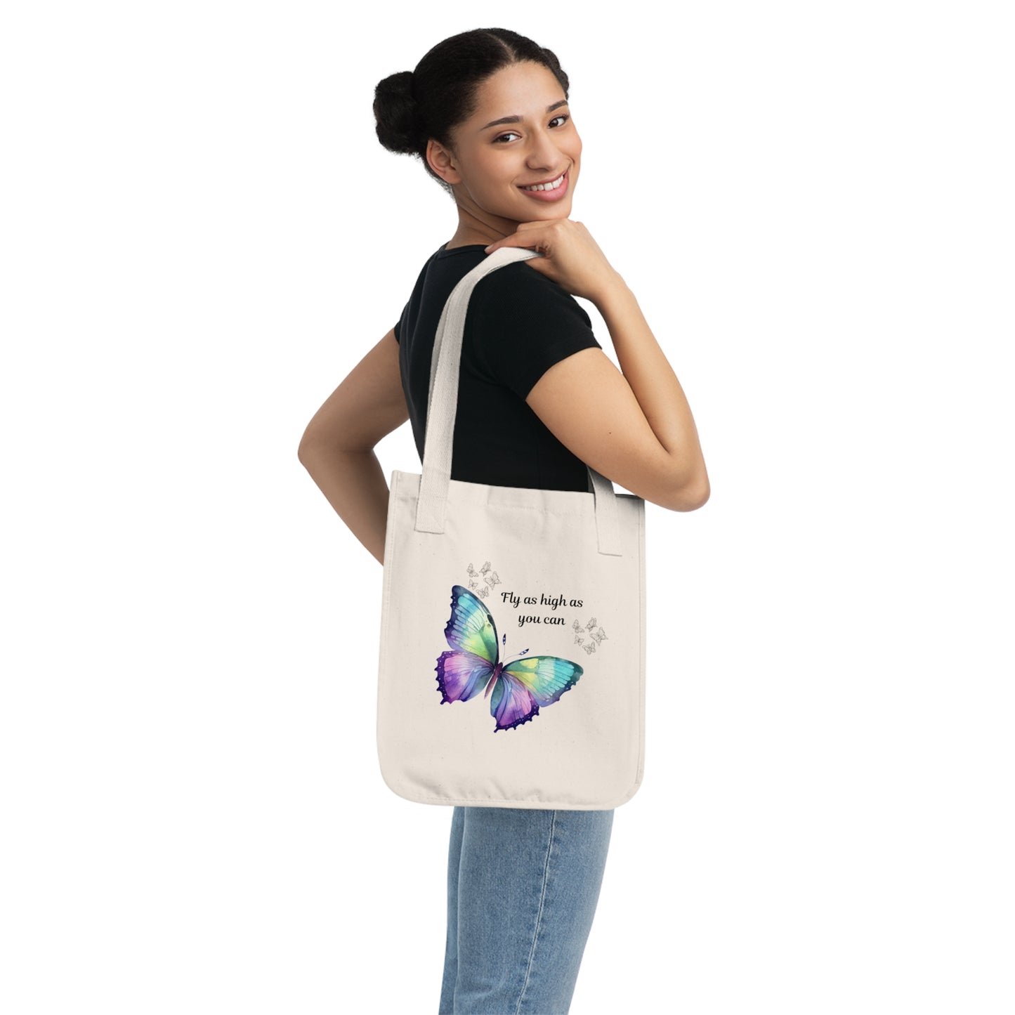 Butterfly Inspirational Organic Canvas Tote Bag, Eco-Friendly Gift, Reusable Shopping Tote, Nature Lover's Accessory, Motivational Bag